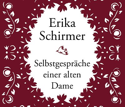 Erika Schirmer - Selbstgespr&auml;ch einer alten Dame (Foto: Volkmar Heilbock Verlag Erfurt)