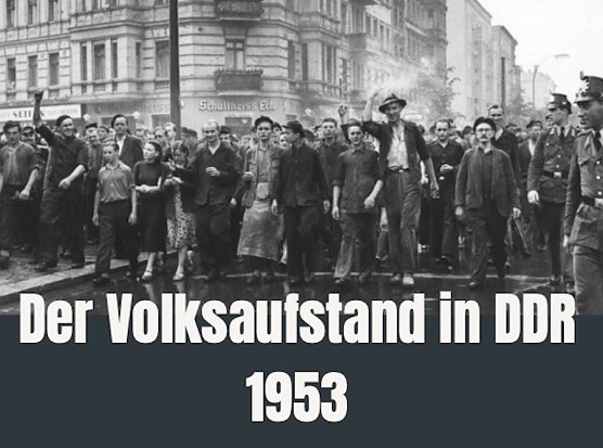 Der Volksaufstand in der DDR 1953 (Foto: © Bundesstiftung Aufarbeitung) Der Volksaufstand in der DDR 1953 (Foto: © Bundesstiftung Aufarbeitung)