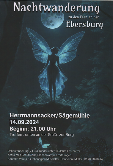 Die Nachtwanderung zur Ebersburg findet am Samstag statt (Foto: Verein f&uuml;r lebendiges Mittelalter)