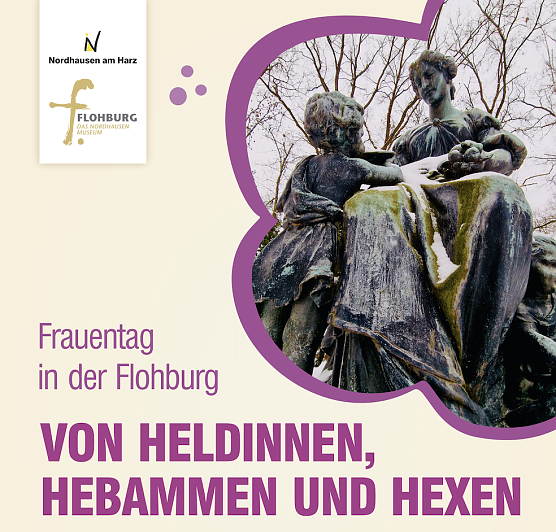 In der Flohburg wird demn&auml;chst ein Blick auf die Frauen der Stadtgeschichte geworfen (Foto: Stadt Nordhausen)