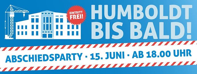 Bild: Humboldt bis bald - Abschiedsparty f&uuml;r die Oberstufe
