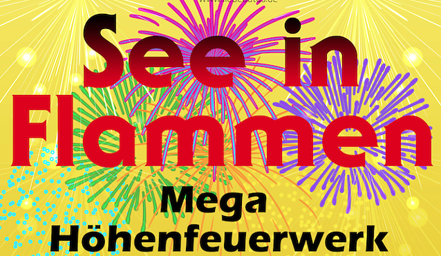 Bild: See in Flammen - H&ouml;henfeuerwerk &uuml;ber dem Stausee Kelbra