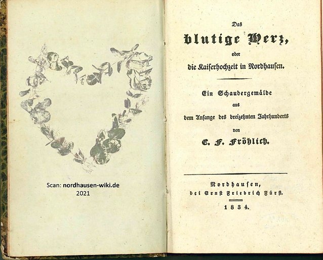 Bild: Das blutige Herz oder die Kaiserhochzeit in Nordhausen. Ein Schaudergem&auml;lde aus dem Anfange des 13. Jahrhunderts von C. F. Fr&ouml;hlich
