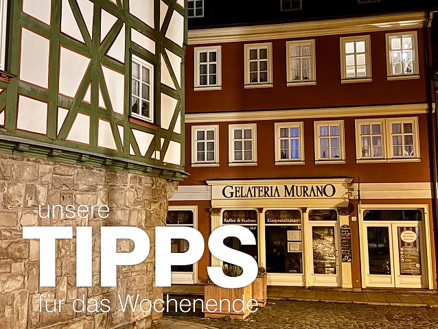 Bild: Tipps f&uuml;rs Wochenende