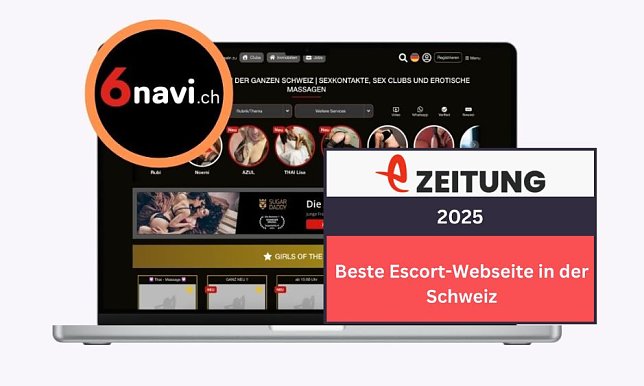 Bild: 6navi.ch wurde bereits mehrfach als beste Escort-Webseite in der Schweiz ausgezeichnet.