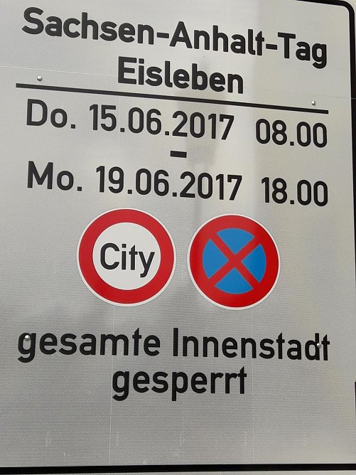 Sperrschild in Eisleben (Foto: Emil Schreiber)