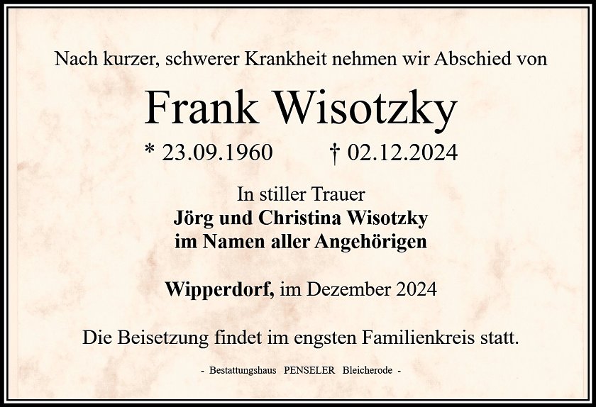 Trauereanzeige Frank Wisotzky (Foto: Bestattungshaus PENSELER)