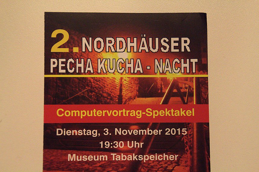 Zweite Nordh&auml;user Pecha Kucha Nacht im Tabakspeicher